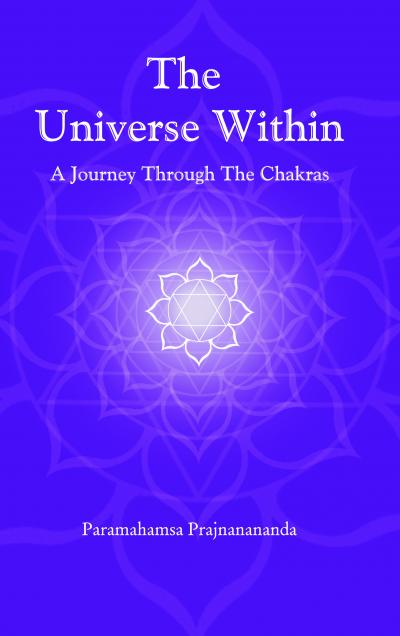 The Universe Within: A Journey Through The Chakras - EN